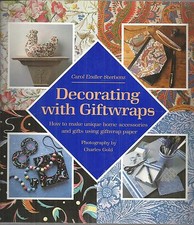 Decorating With Giftwraps: How to Make Unique Home Paperback New 