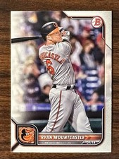 2022 Bowman Baseball Ryan Mountcastle Orioles Base Paper 20