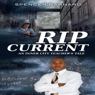 Rip Current Spencer Barnard Paperback Xulon Press