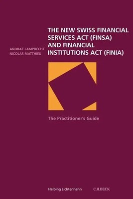 Andrae/Matthieu, Nicolas Lamprecht | The new Swiss Financial Services Act...