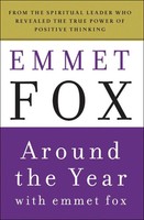 Around The Year With Emmet Fox | A Book Of Daily Readings | Emmet Fox | Englisch