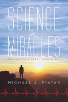 Michael A. Piatak | Science And Miracles | Taschenbuch | Englisch (2023)