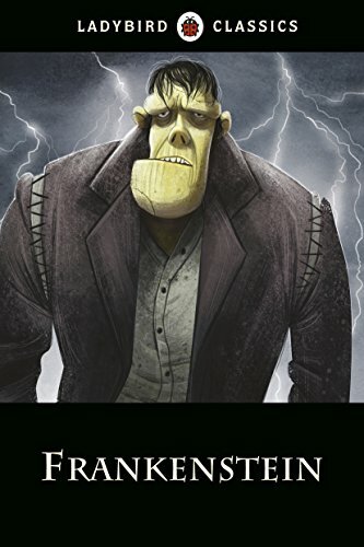 Ladybird Classics: Frankenstein,Mary Shelley