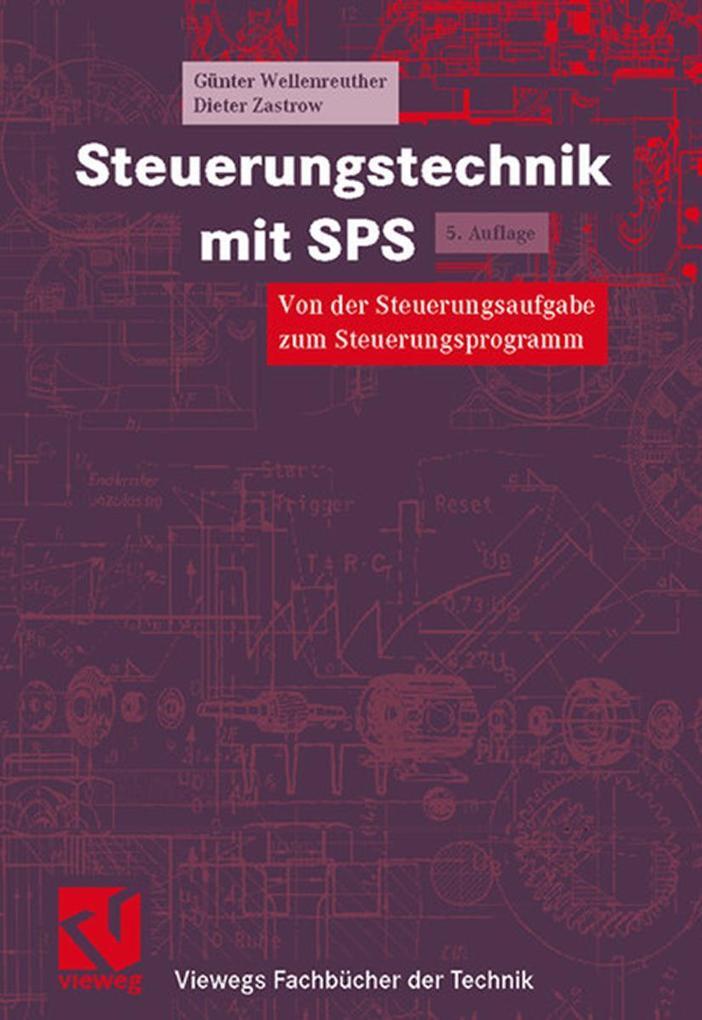 Thumbnail - Steuerungstechnik Mit Sps | Günter Wellenreuther, Dieter Zastrow |