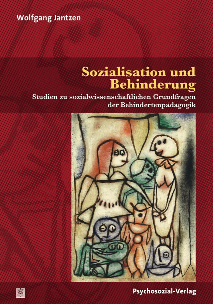 Thumbnail - Sozialisation Und Behinderung | Wolfgang Jantzen | Deutsch |