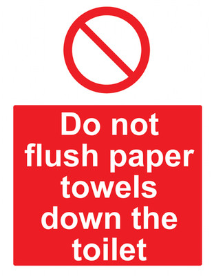 Warnung Papierhandtücher nicht die Toilette spülen Sicherheitsaufkleber 160 mm x 125 mm