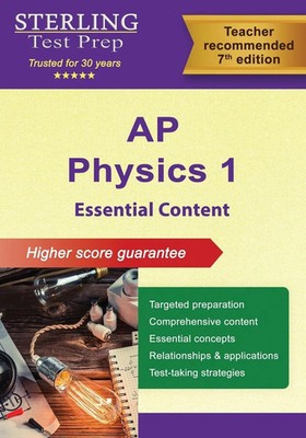 AP Physics 1 Essential Content Comprehensive Review for AP Physics 1 Exam Prep