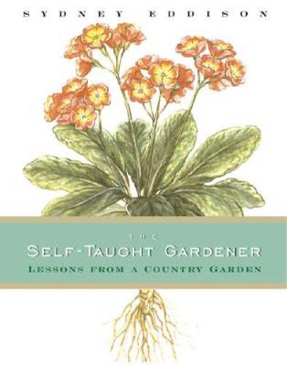 The Self-Taught Gardener: Lessons from a Country Garden - Hardcover - GOOD