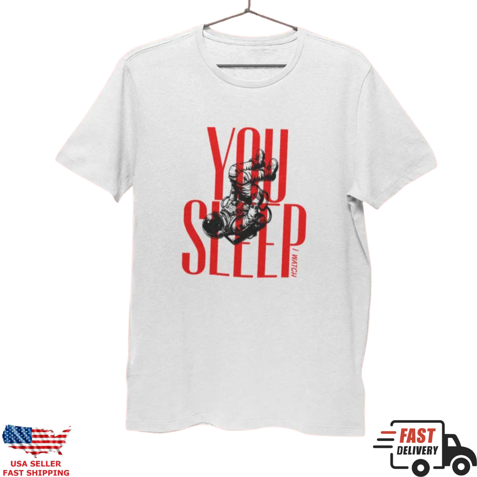 Funny Astronaut Shirt You Sleep I Watch Space Humor Sci Fi Graphic Tee