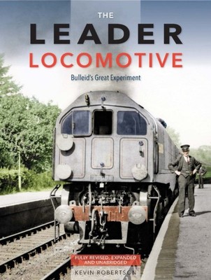 LEADER LOCOMOTIVE by Kevin Author Robertson Hardback Self Help Business
