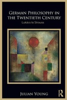 Julian Young | German Philosophy In The Twentieth Century | Taschenbuch (2020)