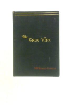 The True Vine (Elizabeth Charles - 1885) (ID:39008)