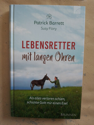 Patrick Barrett: Lebensretter mit langen Ohren (Gebundene Ausgabe, 9783765536403
