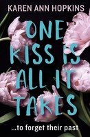 Karen Ann Hopkins | One Kiss Is All It Takes | Taschenbuch | Englisch (2021)