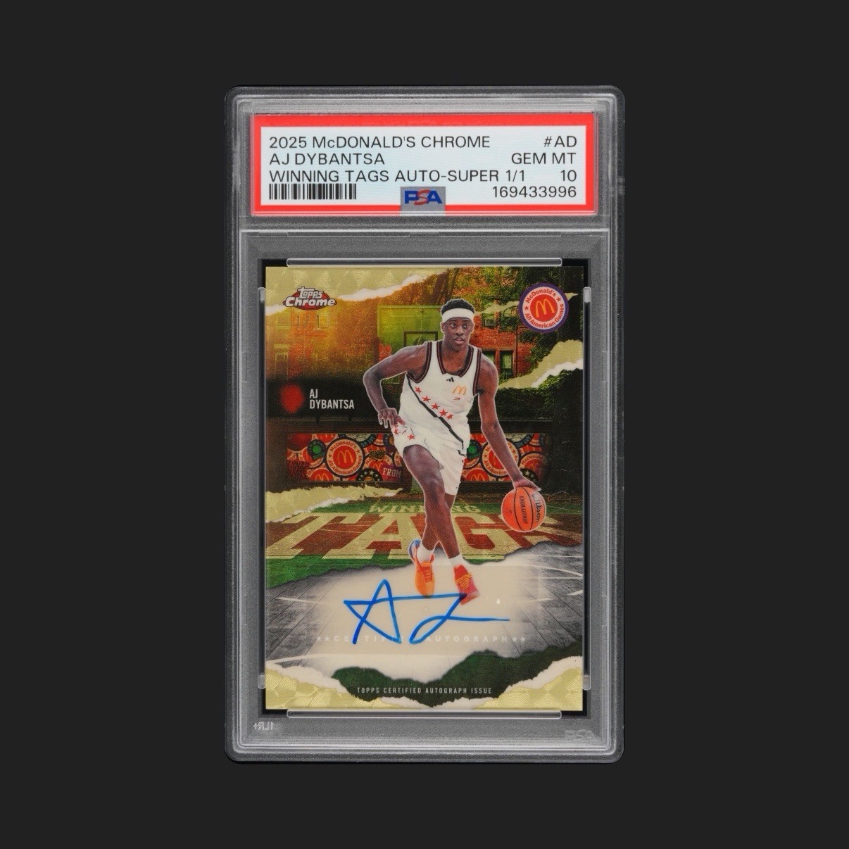 AJ Dybantsa Topps Chrome McDonalds All American SuperFractor 1/1 Auto PSA 10