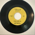 THE BEATLES  7" 45 RPM "Love Me Do" & "P.S. I Love You" on Tollie Records EX