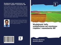 Thomas Abraham (U. A.) | Wydajno¿¿ Tefu Uzale¿Niona Od Rozstawu Rz¿DóW I...