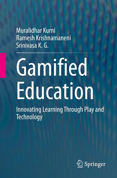 Gamified Education | Muralidhar Kurni (U. A.) | Taschenbuch | Xxiii | Englisch-image