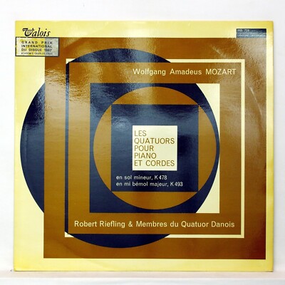RIEFLING, QUATUOR DANOIS   MOZART piano quartets K.478 & K.493 VALOIS LP EX++