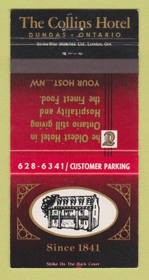 Matchbook Cover - The Collins Hotel Dundas ON 30 Strike