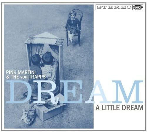 Pink Martini Dream A Little Dream (CD)