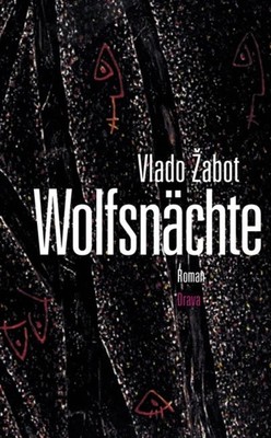 Vlado Zabot | Wolfsnächte | Buch | Deutsch (2000) | Leinen (Buchleinen) | Drava
