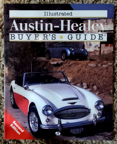 Illustrated Austin Healey Buyers Guide, Second Edition, Paperback