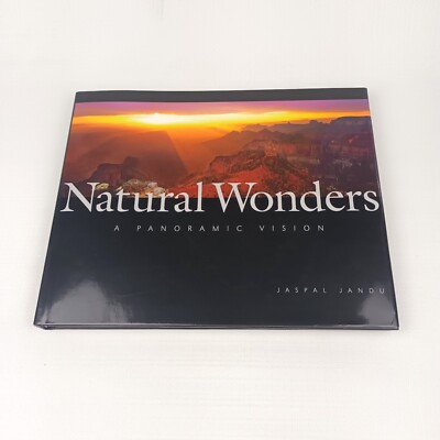 Natural Wonders: A Panoramic Vision by Jaspal Jandu HC Like Excellent Condition