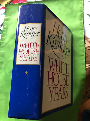 RARE SIGNED 1ST EDITION! White House Years by Henry RARE SIGNED 1ST EDITION! White House Years by Henry