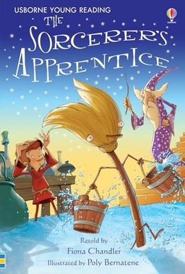 The Sorcerer's Apprentice (Usborne Young Reading: S by Fiona Chandler 0746077122