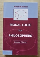 Modal Logic for Philosophers by James W. Garson (English) Paperback Book