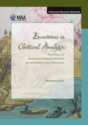 Hongwei Chen Excursions in Classical Analysis (Hardback) (UK IMPORT)
