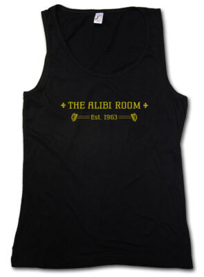 ALIBI ROOM DAMEN TANK TOP Pub Ireland Bar Ian Phillip Shameless Frank Gallagher
