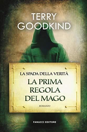9788834734810 La prima regola del mago. La spada della verità: 1 - Terry Goodki - Foto 1 di 2