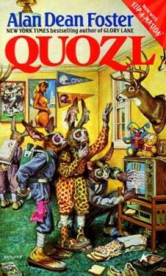 Quozl - Mass Market Paperback By Foster, Alan Dean - ACCEPTABLE
