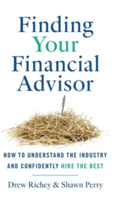 Finding Your Financial Advisor: How to Understand the Industry and...