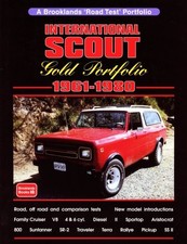 INTERNATIONAL SCOUT GOLD PORTFOLIO 1961-1980 By R M Clarke