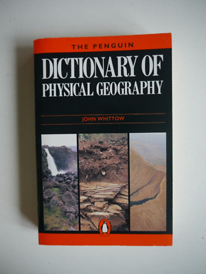 The Penguin Dictionary of Physical Geography