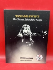 Taylor Swift: the Stories Behind the Songs by Annie Zaleski (2024, Hardcover)
