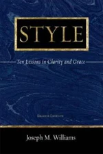 Style: Ten Lessons in Clarity and Grace (8th Edition) - Paperback - GOOD