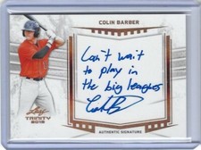 2019 Leaf Trinity COLIN BARBER Inscription Bronze Foil Auto RC Astros CWTPITBL