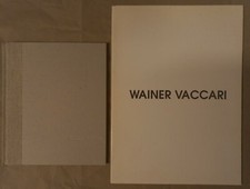Wainer Vaccari, 2 cataloghi: 2003 e 2006