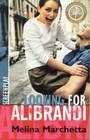 Looking for Alibrandi: the screenplay: Original Screenplay by Melina Marchetta (