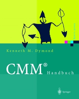 Dymond - Cmmr Handbuch  Das Capability Maturity Modelr Fur Softwar - X555z