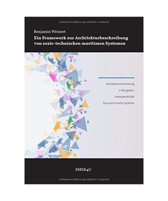 Ein Framework zur Architekturbeschreibung von sozio-technischen maritimen System