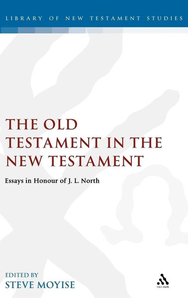 J. L. North | Old Testament In The New Testament | Buch | Englisch (2000)-image