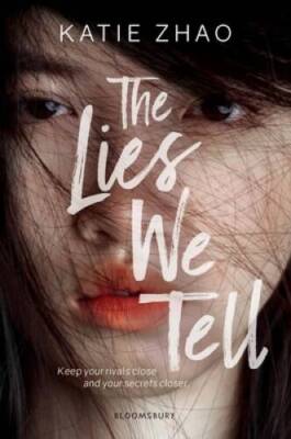 The Lies We Tell - Hardcover By Zhao, Katie - GOOD