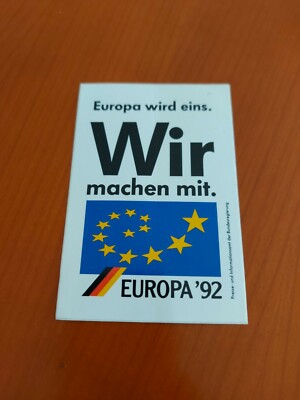 Sticker ''Europe becomes one. We join in. EUROPE '92'' 7 x 10 cm