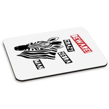 Beware 'Crazy' - Fou Zèbre Man Tapis De Souris PC Ordinateur - Animal Zoo Safari