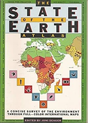 Atlas Survey of the State of the Earth Paperback Joni Seager